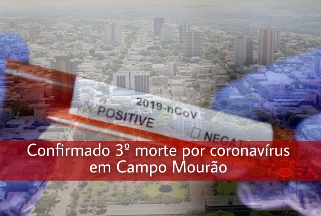 foto de Confirmado 3º morte por coronavírus em Campo Mourão